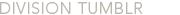 Division Brand Tumblr
